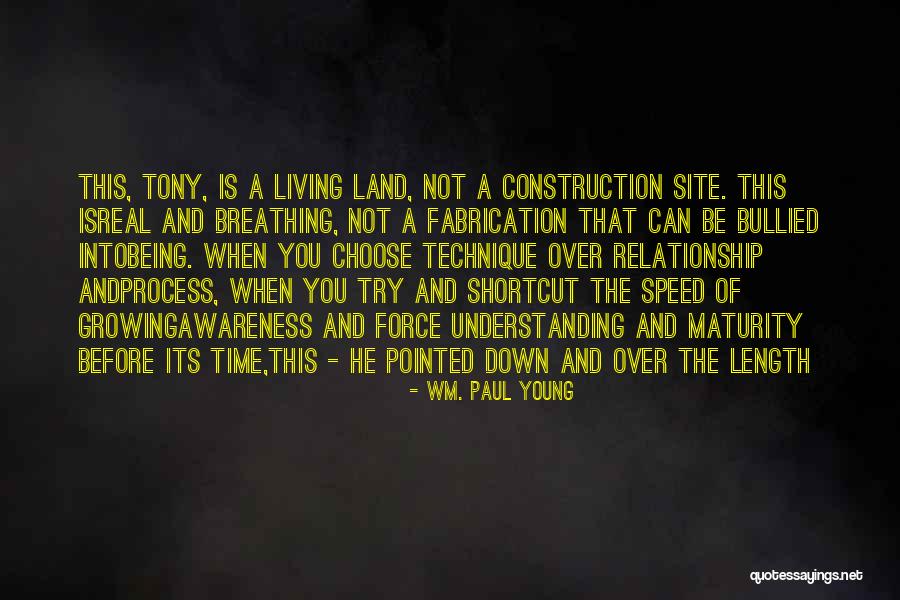 Construction Time Quotes By Wm. Paul Young Construction Time Quotes By Wm. Paul Young