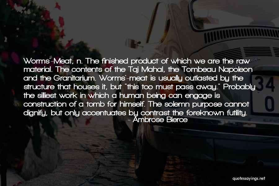 Construction Work Quotes By Ambrose Bierce Construction Work Quotes By Ambrose Bierce