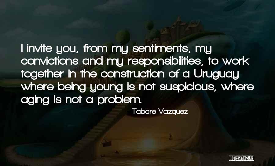 Construction Work Quotes By Tabare Vazquez Construction Work Quotes By Tabare Vazquez