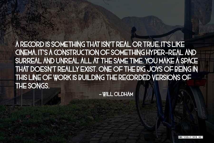 Construction Work Quotes By Will Oldham Construction Work Quotes By Will Oldham