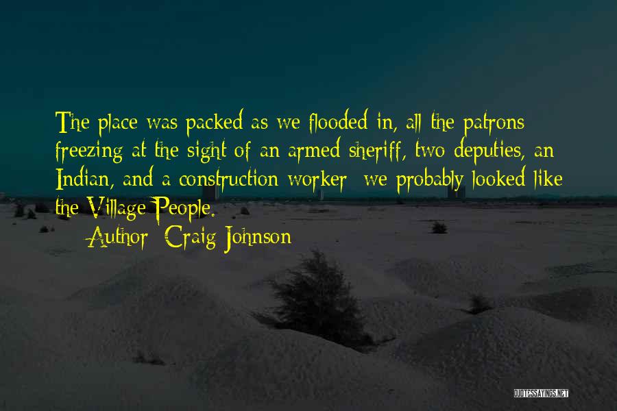 Construction Worker Quotes By Craig Johnson