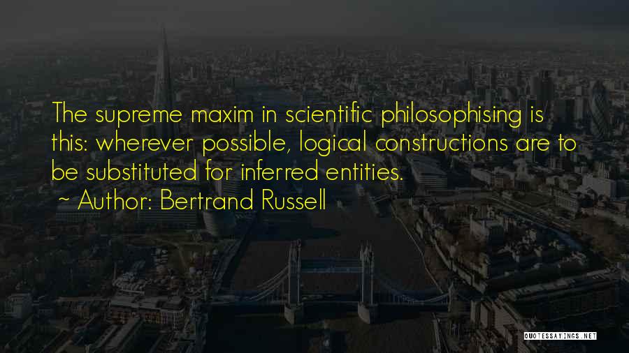 Constructions Quotes By Bertrand Russell