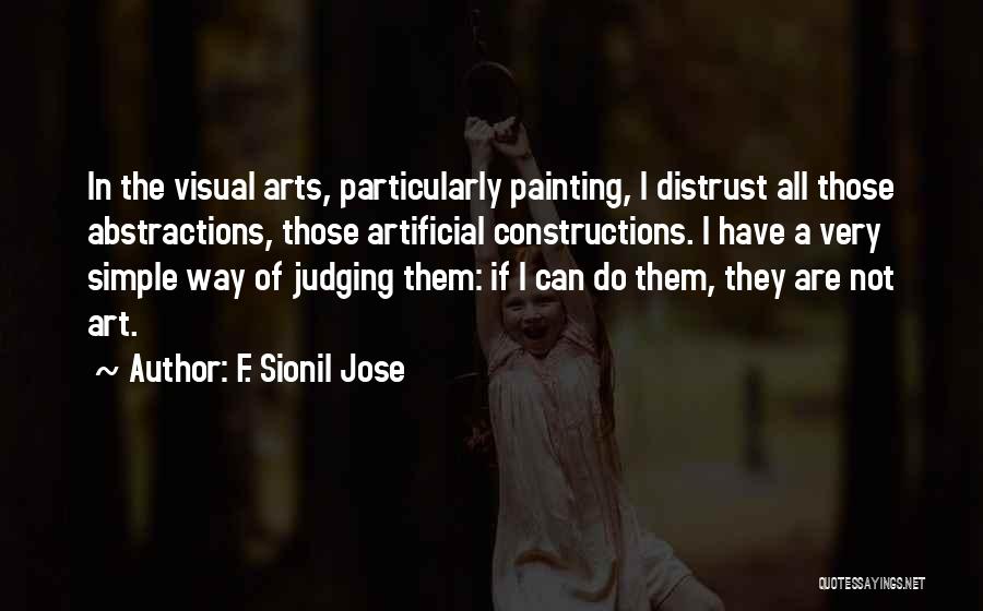 Constructions Quotes By F. Sionil Jose