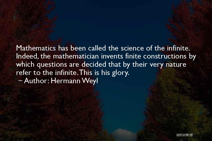 Constructions Quotes By Hermann Weyl