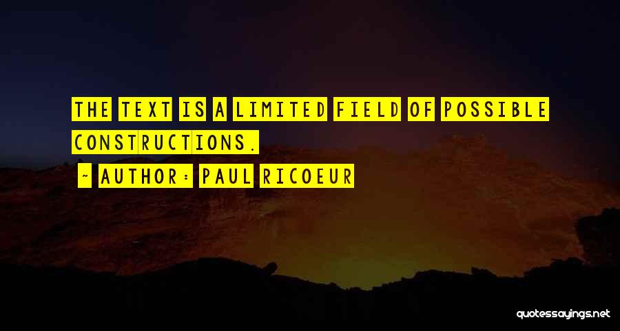 Constructions Quotes By Paul Ricoeur