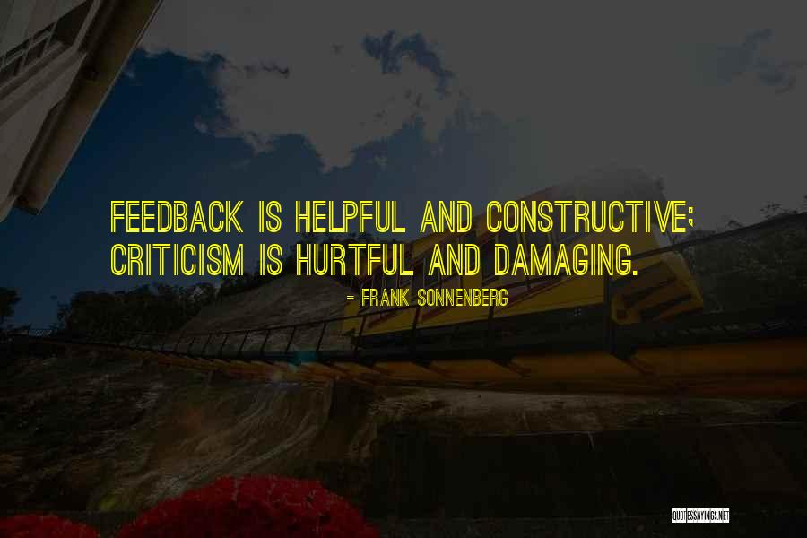 Constructive Criticism Quotes By Frank Sonnenberg