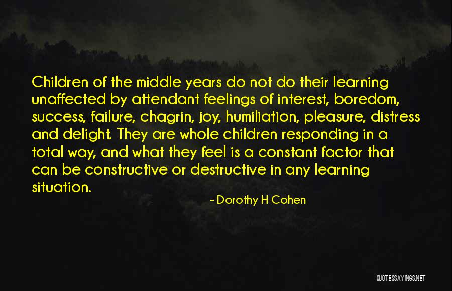 Constructive Destructive Quotes By Dorothy H Cohen Constructive Destructive Quotes By Dorothy H Cohen