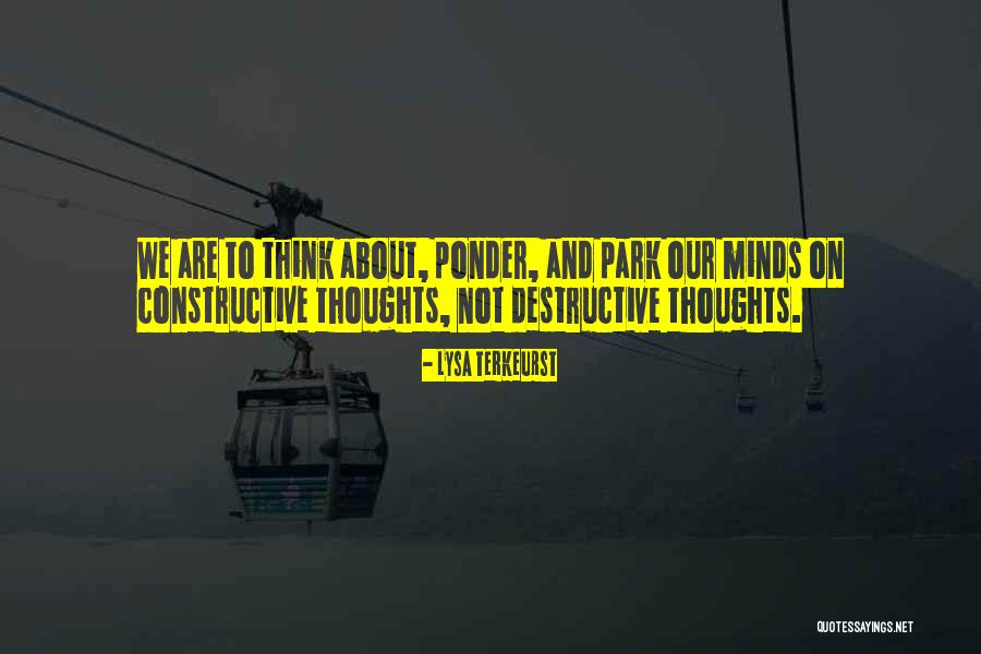 Constructive Destructive Quotes By Lysa TerKeurst Constructive Destructive Quotes By Lysa TerKeurst