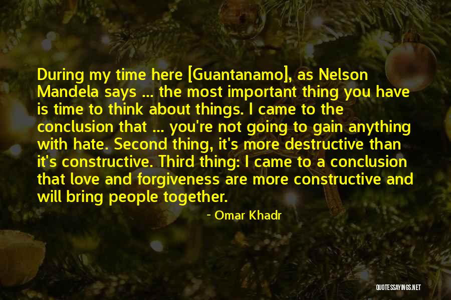 Constructive Thinking Quotes By Omar Khadr Constructive Thinking Quotes By Omar Khadr