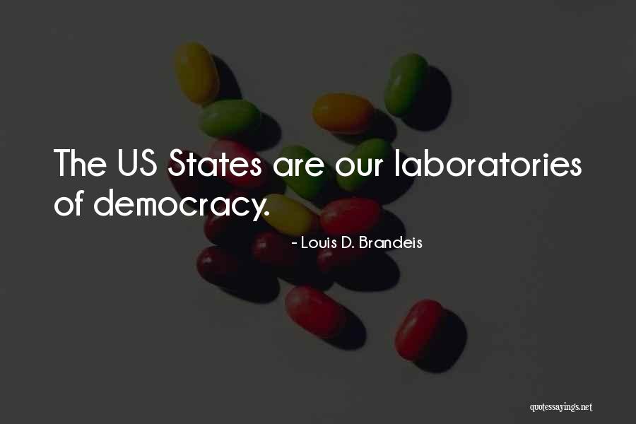 Construieste Bisectoarea Quotes By Louis D. Brandeis