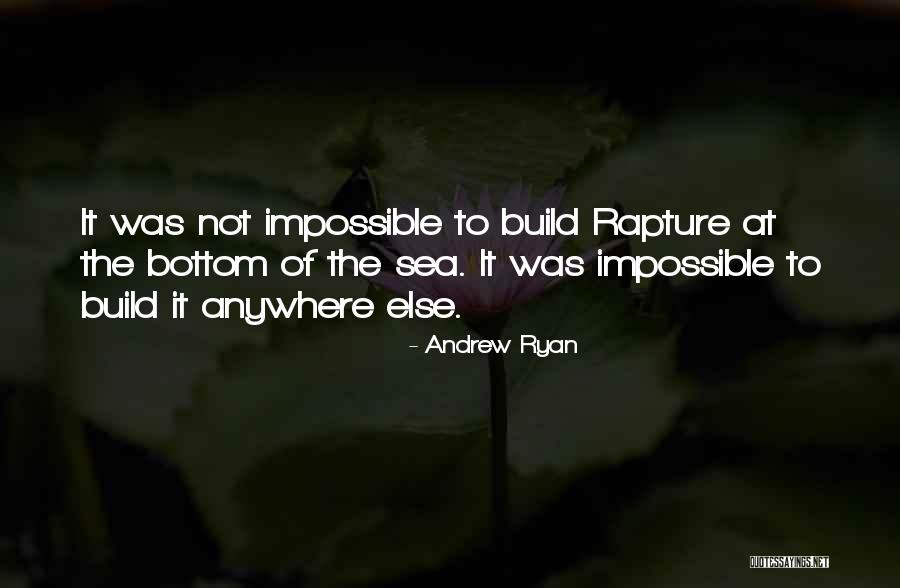 Construindo Um Quotes By Andrew Ryan Construindo Um Quotes By Andrew Ryan