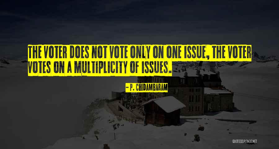 Consuelo Yznaga Quotes By P. Chidambaram Consuelo Yznaga Quotes By P. Chidambaram
