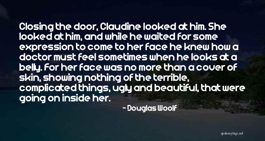 Consuetudinaria Quotes By Douglas Woolf Consuetudinaria Quotes By Douglas Woolf