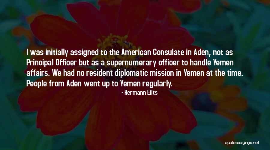 Consulate Quotes By Hermann Eilts Consulate Quotes By Hermann Eilts