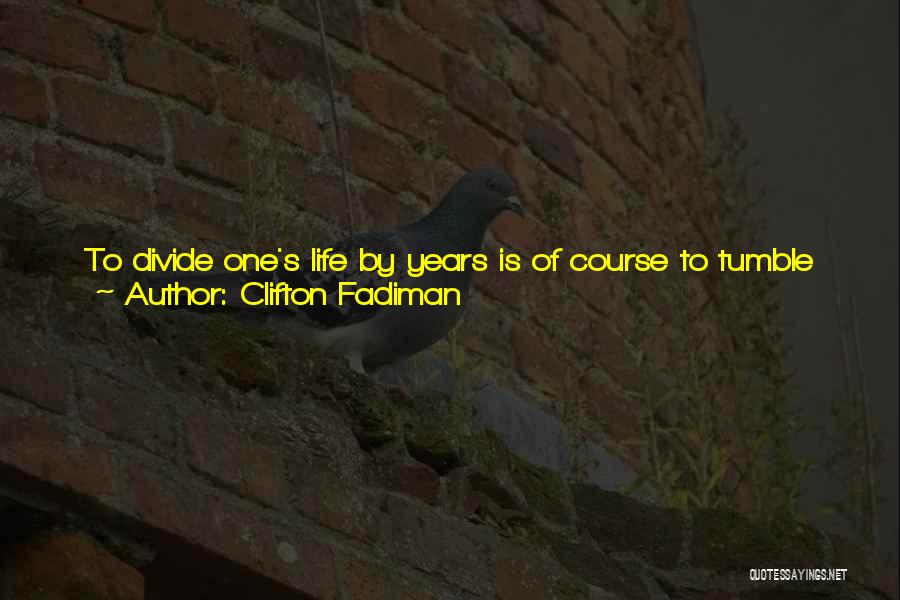 Consultation Quotes By Clifton Fadiman