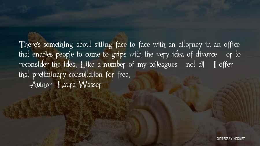 Consultation Quotes By Laura Wasser