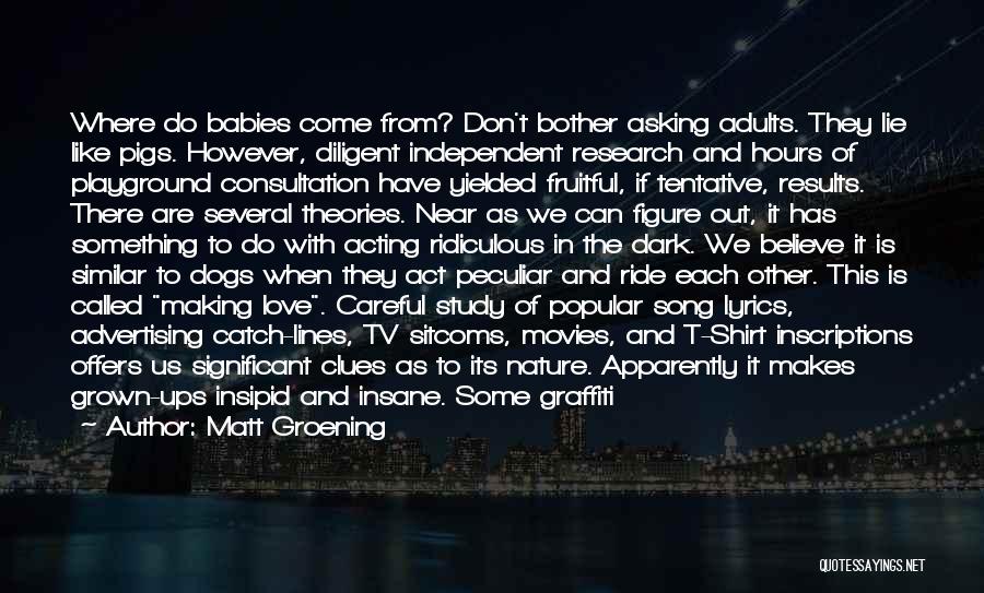 Consultation Quotes By Matt Groening