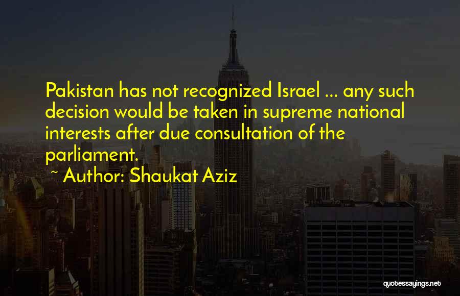 Consultation Quotes By Shaukat Aziz