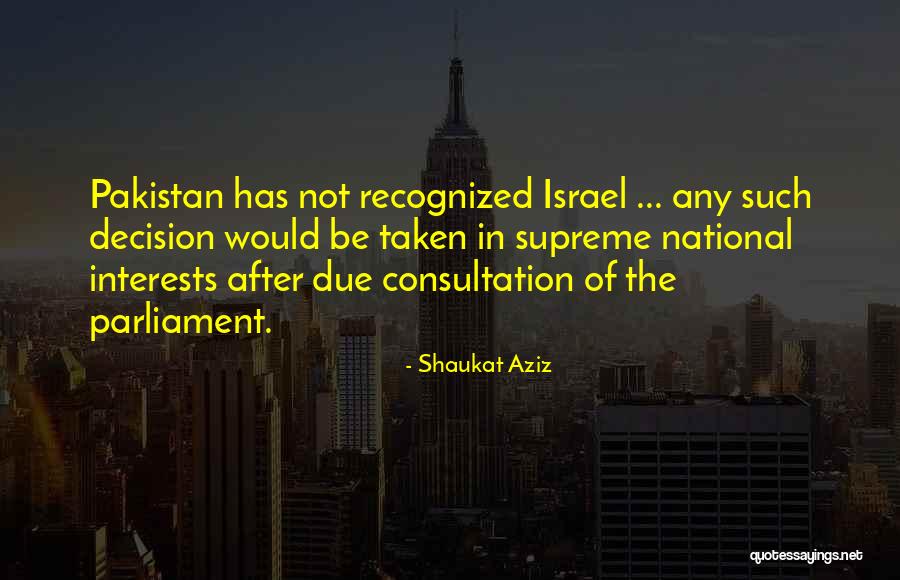 Consultation Quotes By Shaukat Aziz