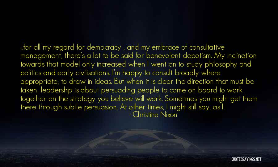 Consultative Leadership Quotes By Christine Nixon Consultative Leadership Quotes By Christine Nixon