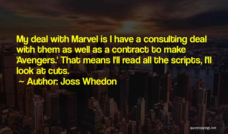 Consulting Quotes By Joss Whedon