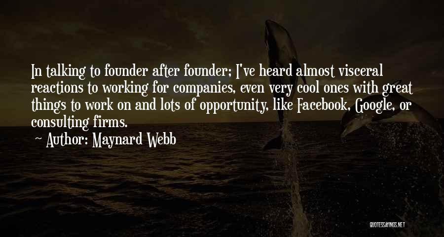 Consulting Quotes By Maynard Webb