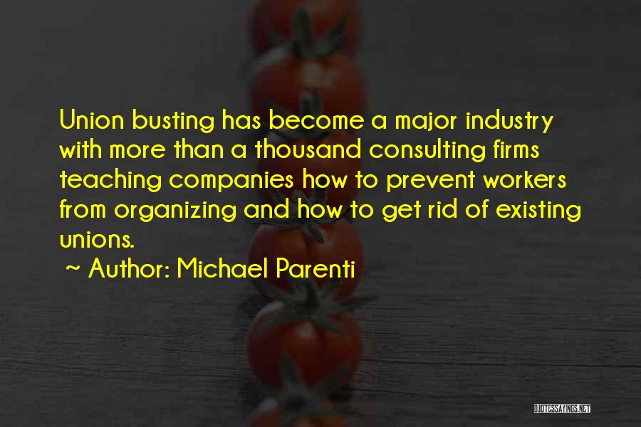 Consulting Quotes By Michael Parenti