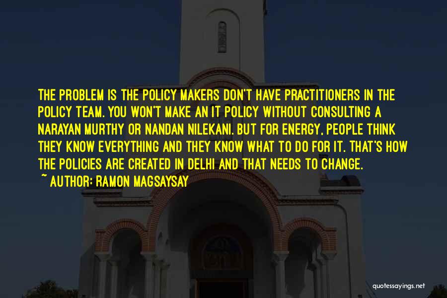 Consulting Quotes By Ramon Magsaysay