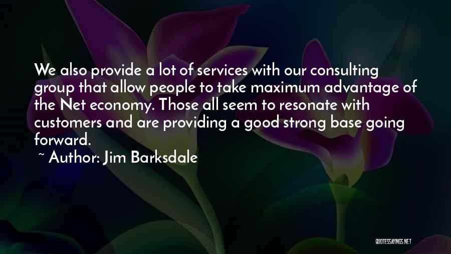 Consulting Services Quotes By Jim Barksdale
