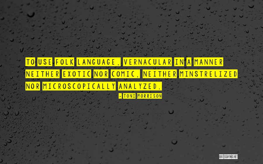 Consumable Quotes By Toni Morrison Consumable Quotes By Toni Morrison