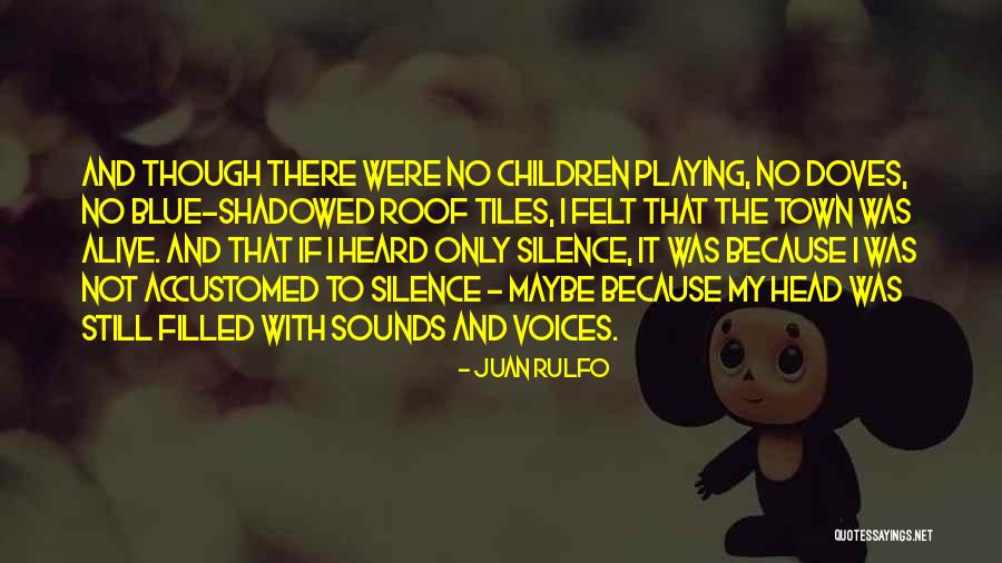 Consumado Quotes By Juan Rulfo Consumado Quotes By Juan Rulfo