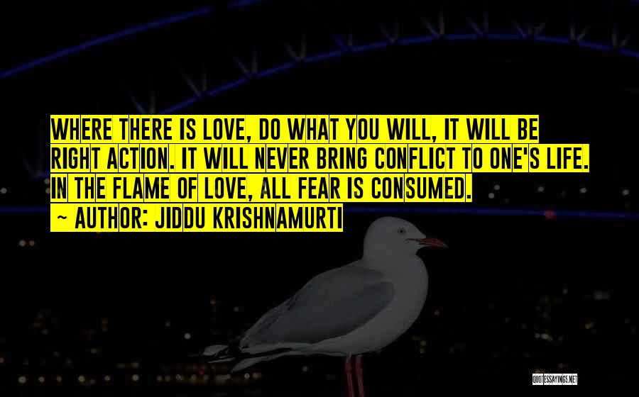 Consumed By Fear Quotes By Jiddu Krishnamurti