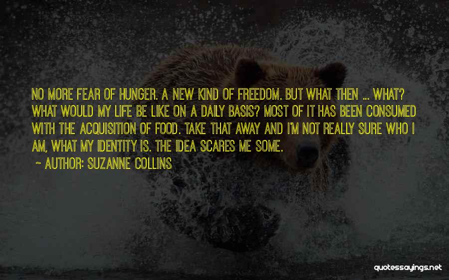 Consumed By Fear Quotes By Suzanne Collins