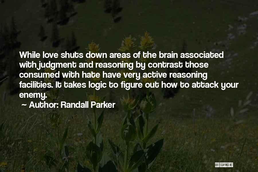 Consumed By Love Quotes By Randall Parker