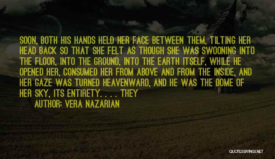 Consumed Quotes By Vera Nazarian