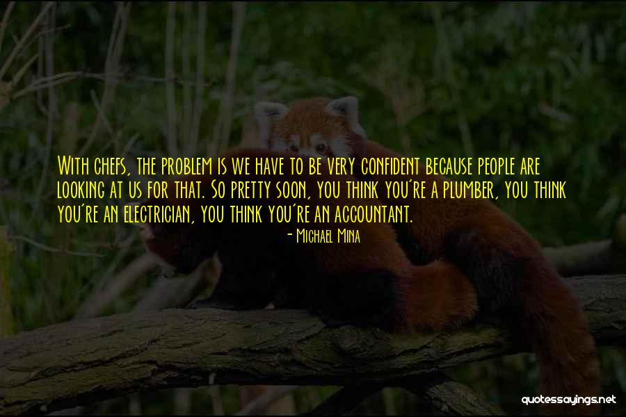 Consumeful Quotes By Michael Mina Consumeful Quotes By Michael Mina