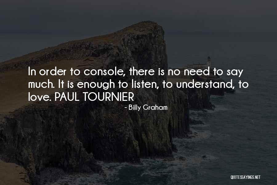Consumenten Quotes By Billy Graham Consumenten Quotes By Billy Graham