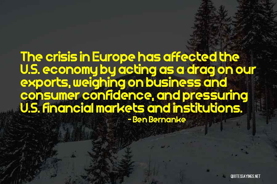 Consumer Confidence Quotes By Ben Bernanke Consumer Confidence Quotes By Ben Bernanke