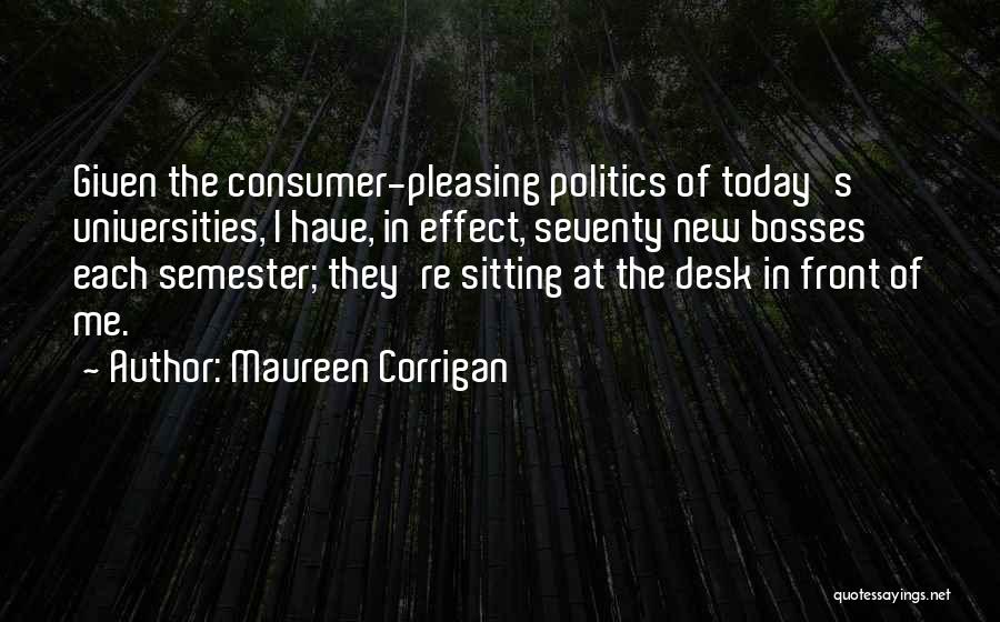 Consumer Education Quotes By Maureen Corrigan