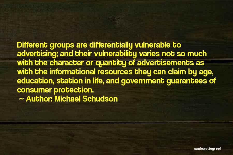 Consumer Education Quotes By Michael Schudson