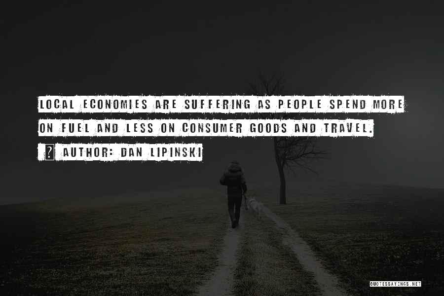 Consumer Goods Quotes By Dan Lipinski