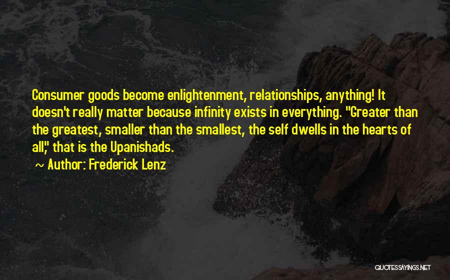 Consumer Goods Quotes By Frederick Lenz