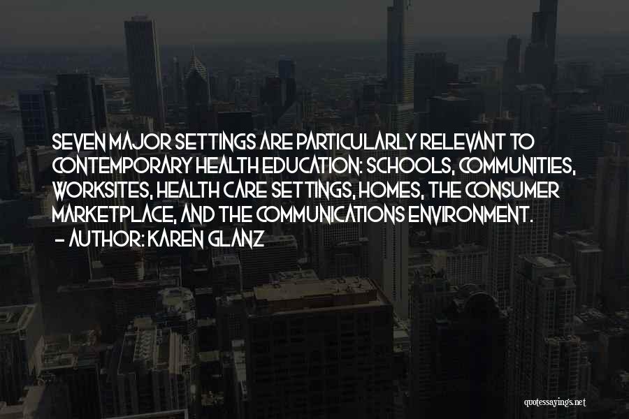 Consumer Health Quotes By Karen Glanz