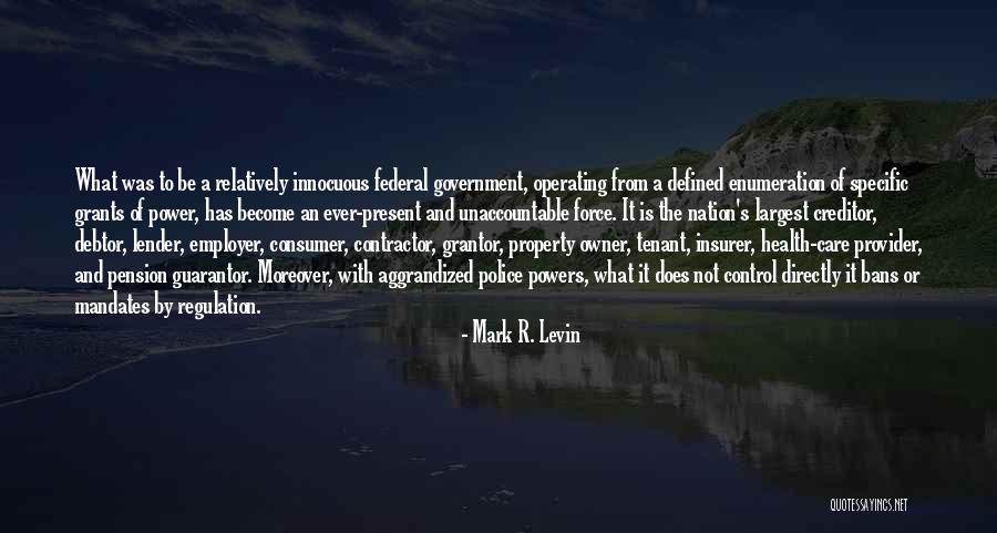 Consumer Health Quotes By Mark R. Levin