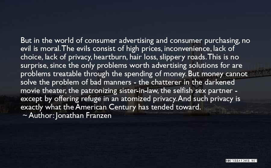 Consumer Purchasing Quotes By Jonathan Franzen