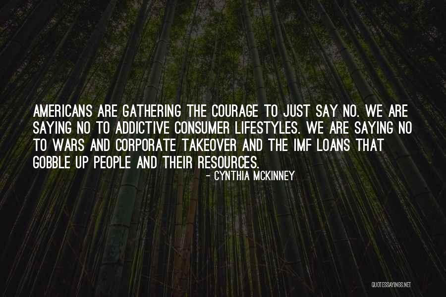 Consumer Quotes By Cynthia McKinney Consumer Quotes By Cynthia McKinney