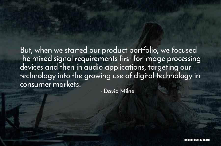 Consumer Quotes By David Milne