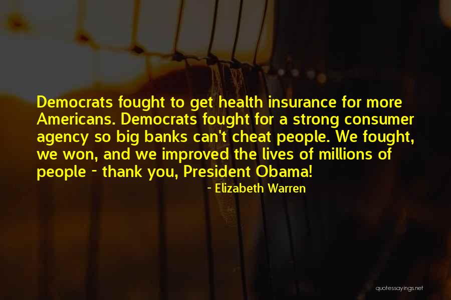 Consumer Quotes By Elizabeth Warren