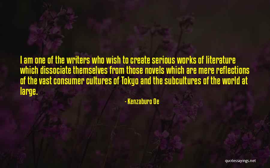 Consumer Quotes By Kenzaburo Oe