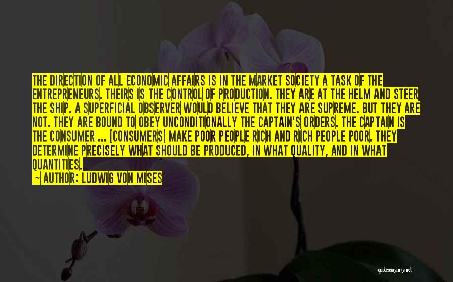 Consumer Quotes By Ludwig Von Mises